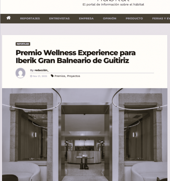 SPAIN hábitat | Premio Wellness Experience para Iberik Gran Balneario de Guitiriz